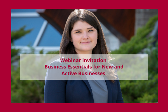 Webinar invitation: Business Essentials for New and Active Businesses